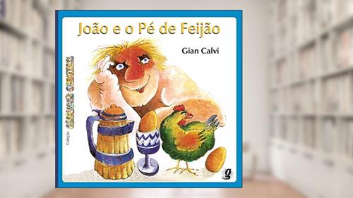 Capa de João e o pé de feijão, do autor Gian Calvi