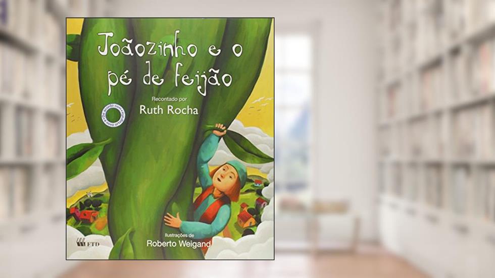 Joãozinho e o Pé de Feijão, do autor Vários Autores