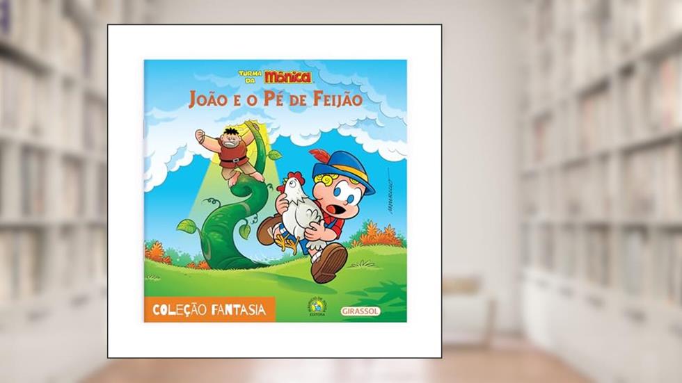 Turma da Mônica - Fantasia - João e o Pé de Feijão, do autor Mauricio de Sousa