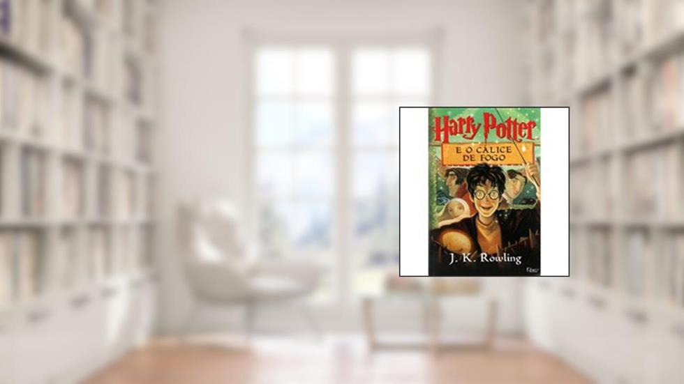 Harry Potter E O Cálice De Fogo - Vol. 4, do autor J.K. Rowling