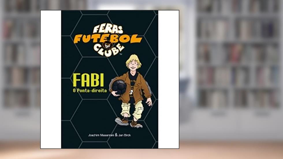 Fabi. O Ponta-Direita, do autor Joachim Masannek