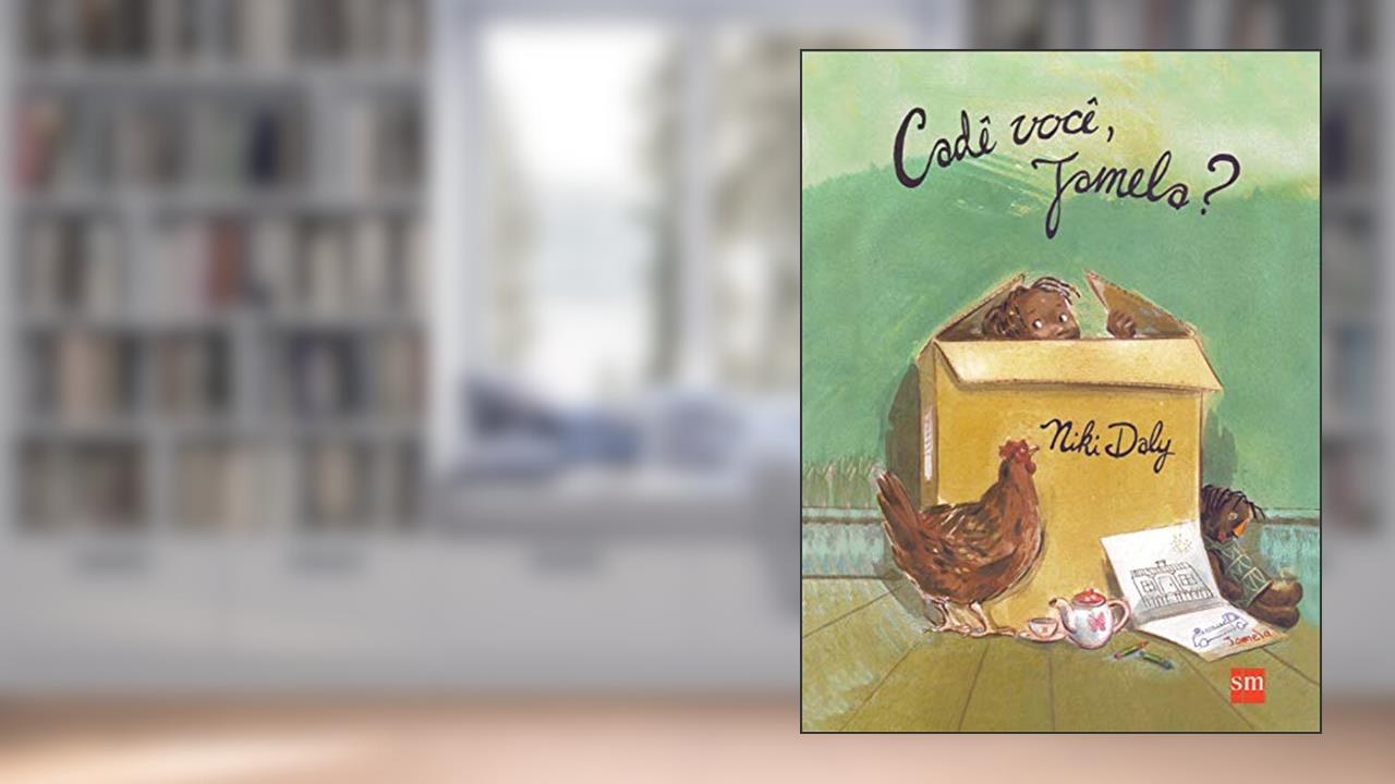 Cadê Você, Jamela?, do autor Niki Daly