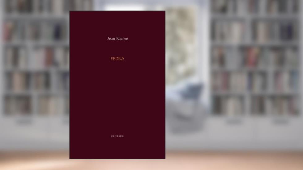Fedra, do autor Jean Racine