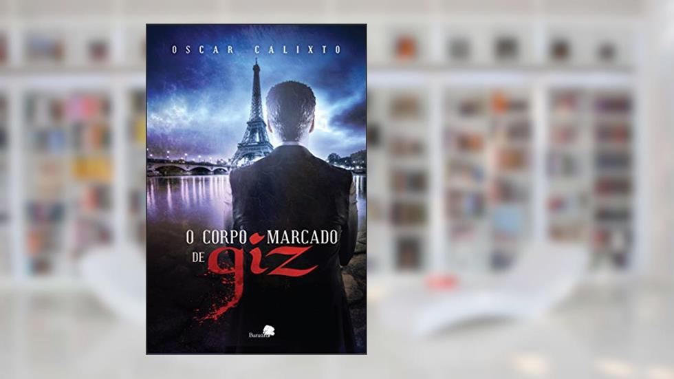 O corpo marcado de giz, do autor Oscar Calixto