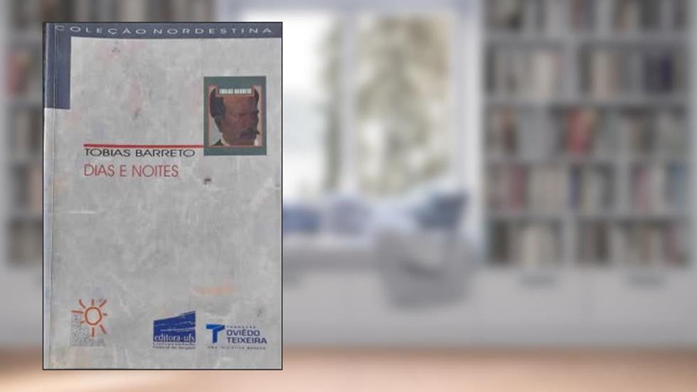 Dias E Noites., do autor Tobias Barreto