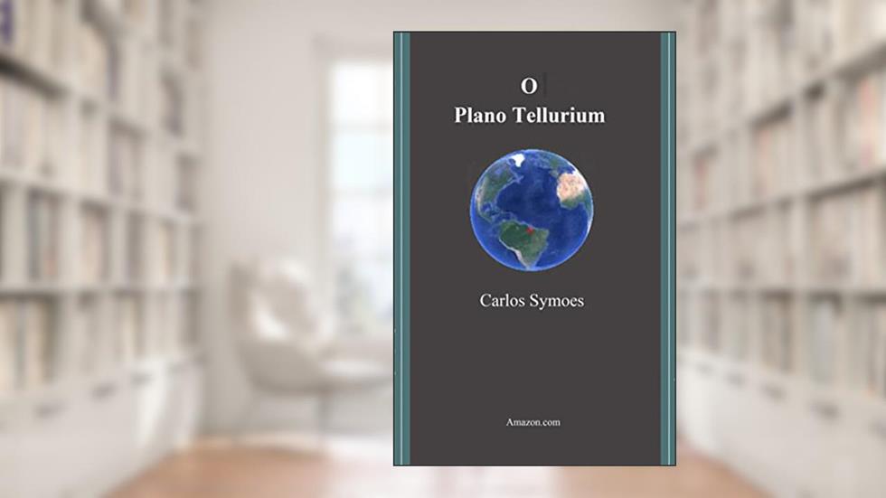 O Plano Tellurium, do autor Carlos Symoes