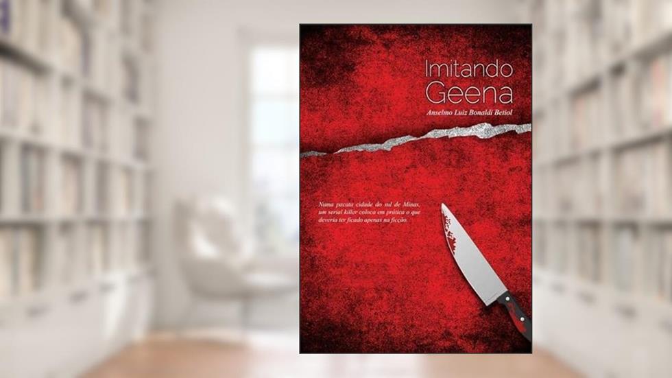 Imitando Geena, do autor Anselmo Luiz Bonaldi Betiol