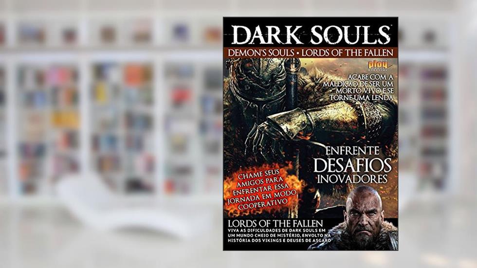 Dark Souls: Guia Play Games Especial Ed.02, do autor On Line Editora