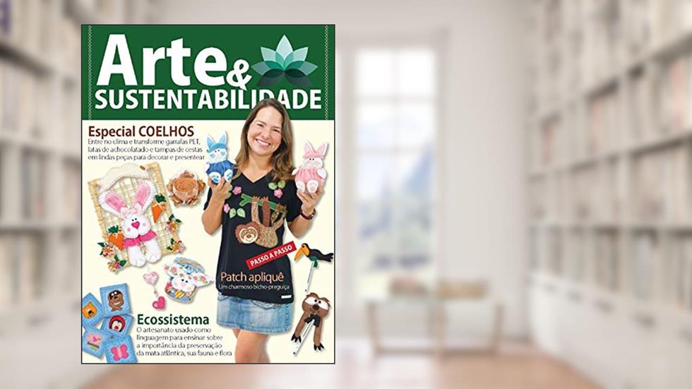 Arte e sustentabilidade Ed.02: Especial Coelhos, do autor Criarte