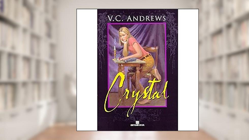 Crystal - Série Órfãs. Volume 2, do autor V. C. Andrews