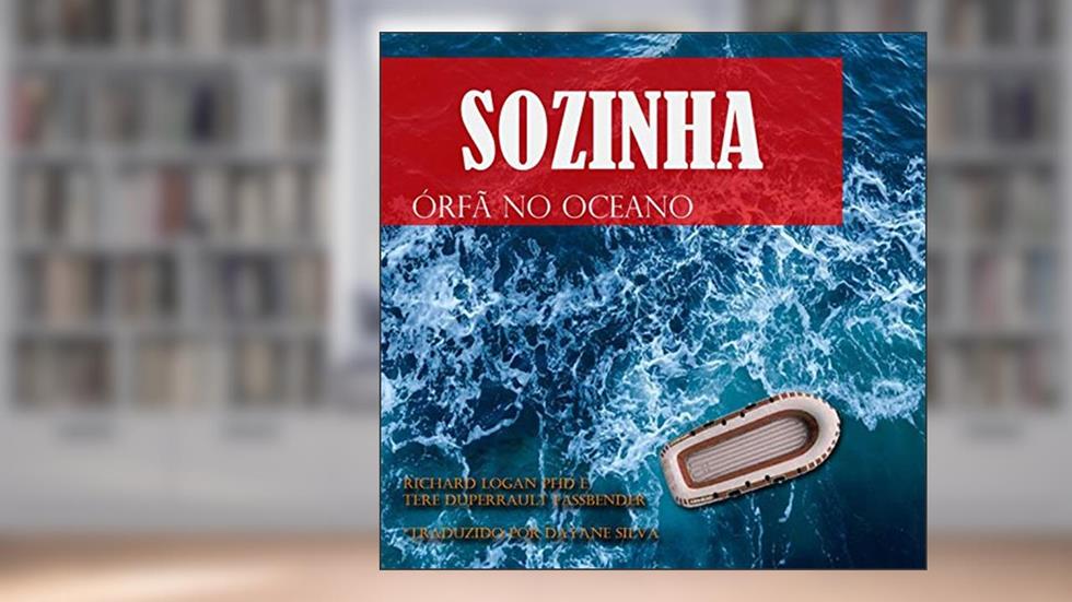 Sozinha: Órfã no Oceano, do autor Richard Logan; Terry Fassbender