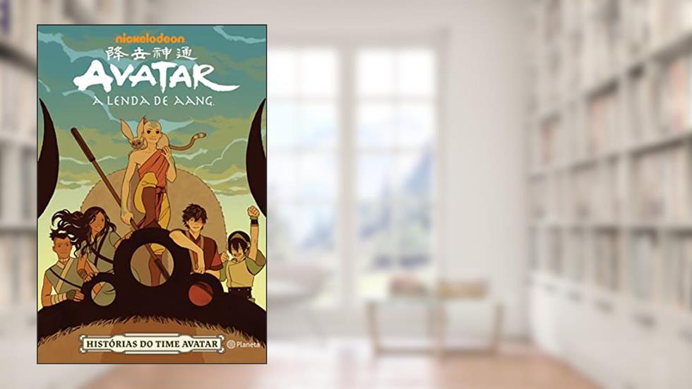 Avatar - A lenda de Aang: Histórias do time Avatar, do autor Nickelodeon