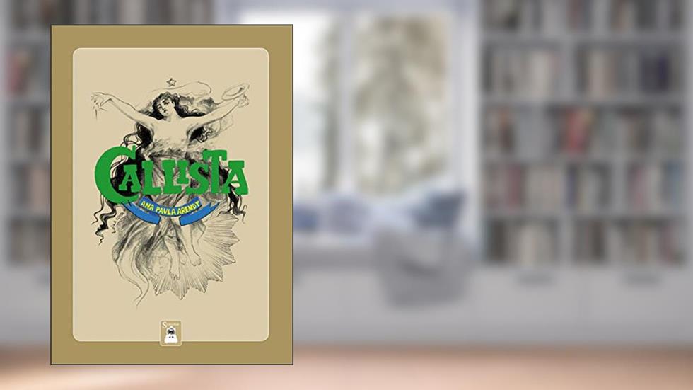Callista, do autor Ana Paula Arendt