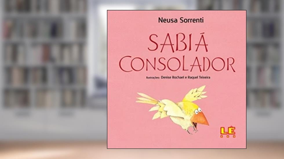 Sabiá Consolador, do autor Neusa Sorrenti