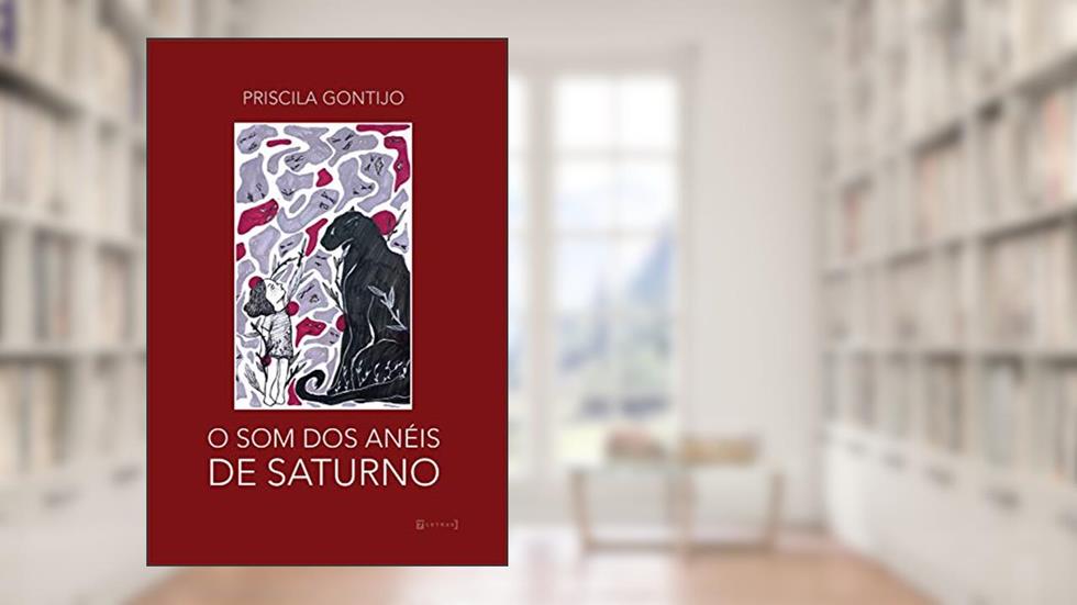 O som dos anéis de Saturno, do autor Priscila Gontijo