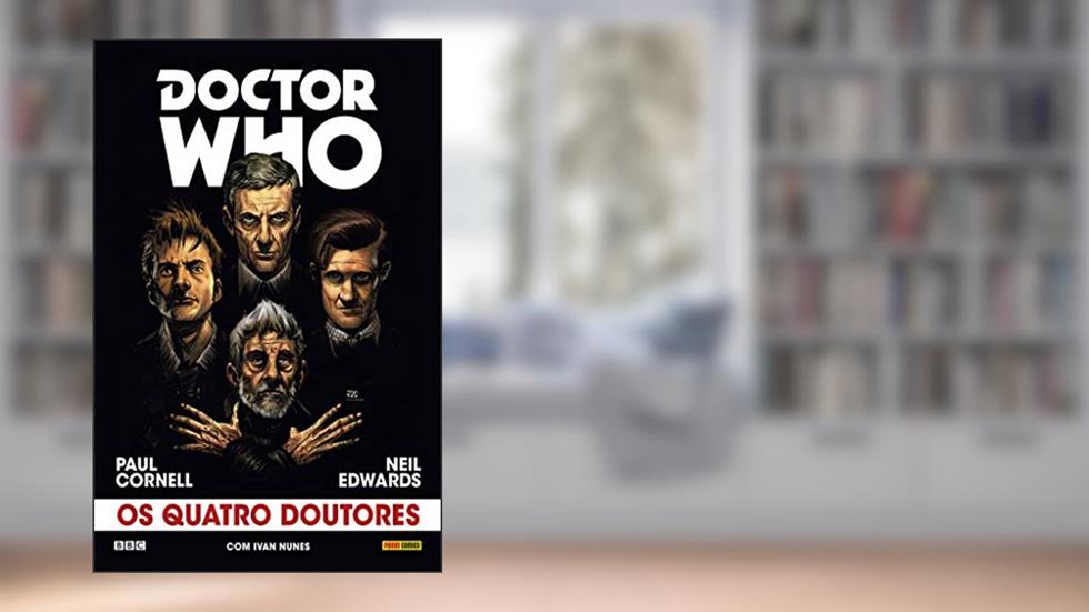 Doctor Who: os Quatro Doutores, do autor Paull Cornell