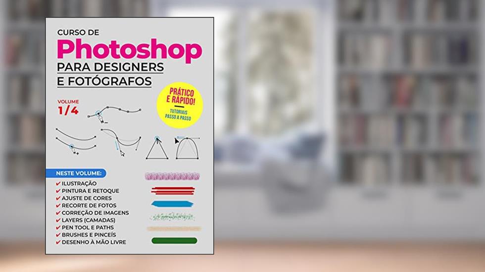 Curso de Photoshop para Designers e Fotógrafos, do autor Robério Gonçalves de Oliveira