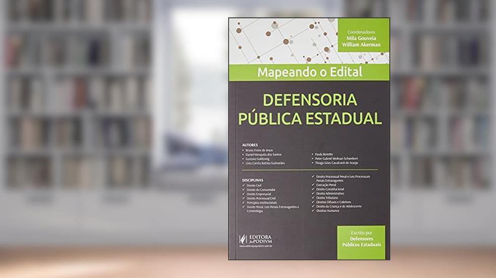 Mapeando O Edital - Defensor Público Estadual - 1ª Edição (2021), do autor Mila Gouveia; Willian Akerman