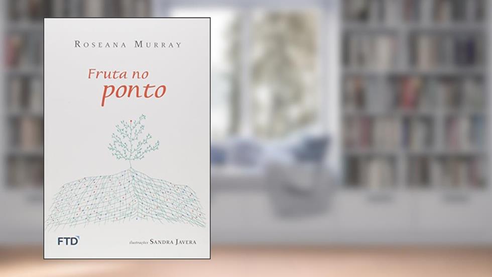 Fruta no Ponto, do autor Sandra Jávera