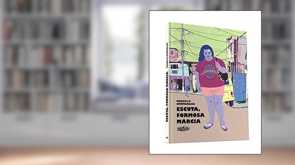 Escuta, Formosa Márcia, do autor Marcello Quintanilha