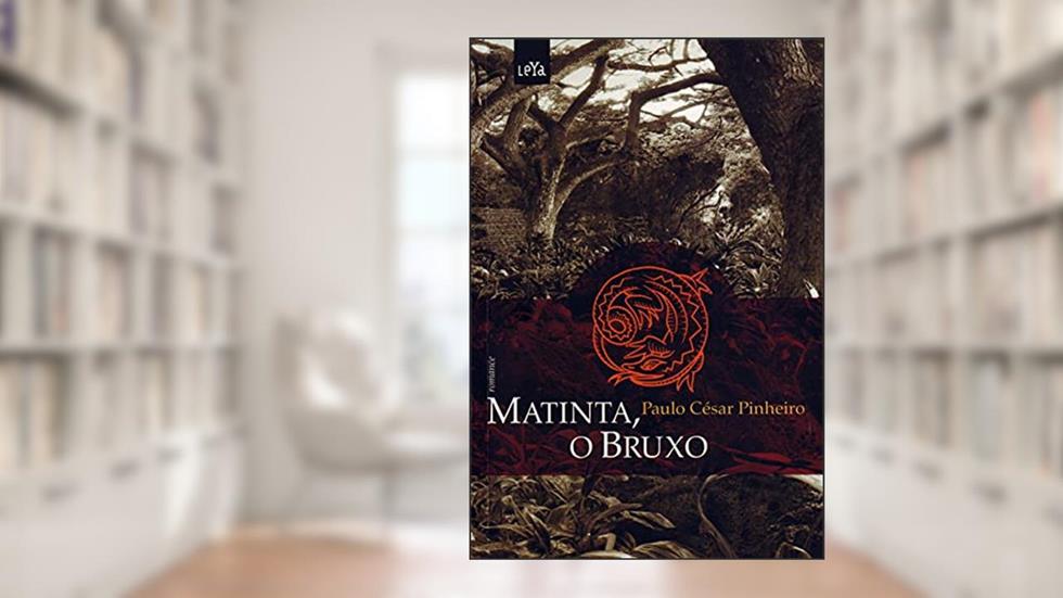Matinta, o Bruxo, do autor Paulo César Pinheiro