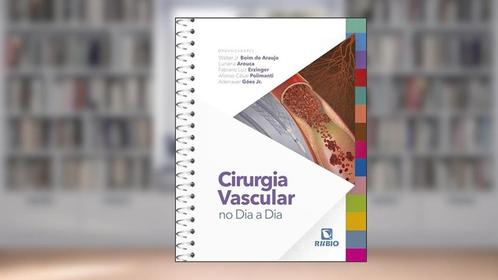 CIRURGIA VASCULAR NO DIA A DIA, do autor AUTORES DISVERSOS
