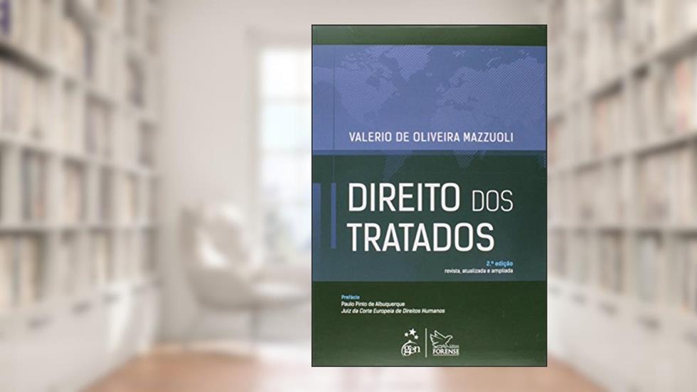 Direito dos Tratados - 2ª Edição 2014, do autor Valerio de Oliveira Mazzuoli