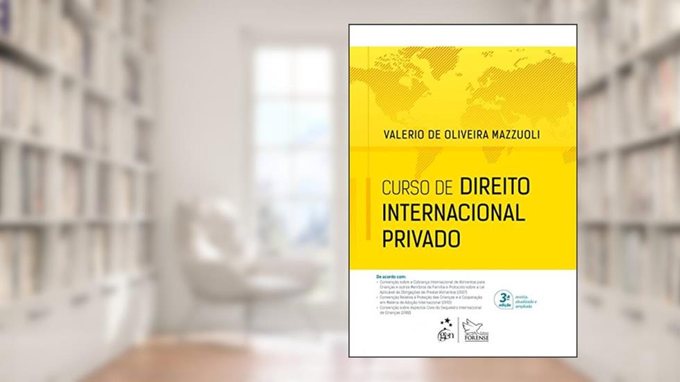 Curso de Direito Internacional Privado, do autor Valerio de Oliveira Mazzuoli