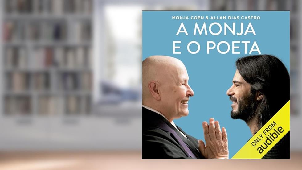 A monja e o poeta, do autor Monja Coen; Allan Dias Castro