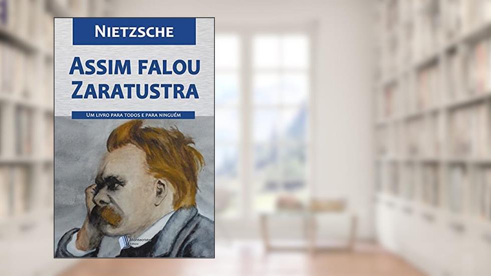 Assim falou Zaratustra, do autor Friedrich Nietzsche