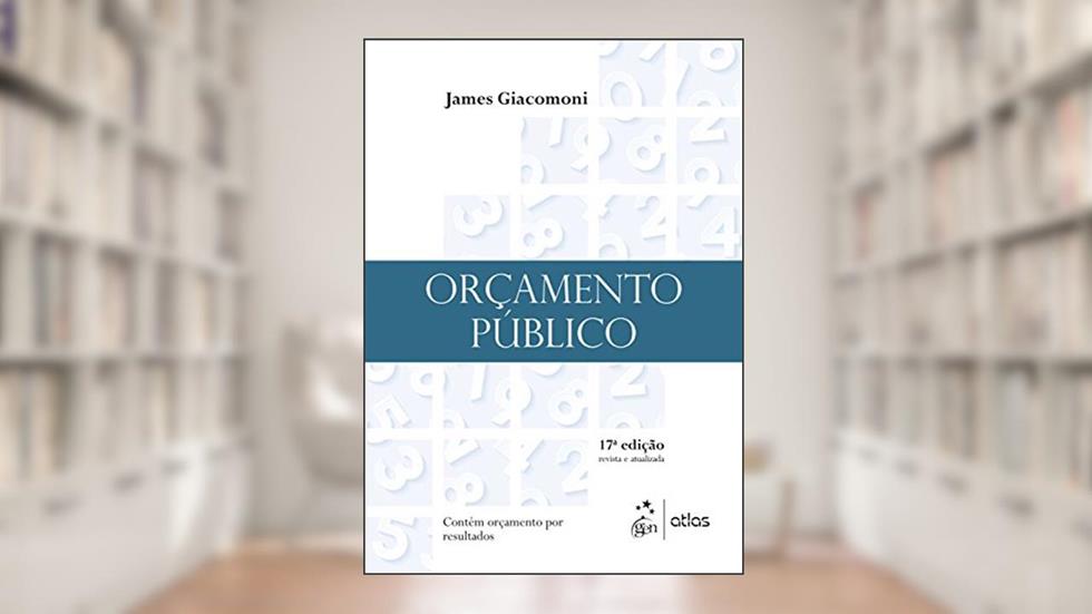Orçamento Público, do autor James Giacomoni