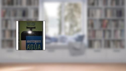 Capa de Abastecimento de água, do autor Harold Babbitt& James Doland & John Cleasby