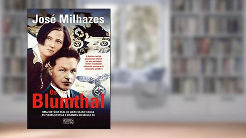 Capa de Os Blumthal, do autor José Milhazes