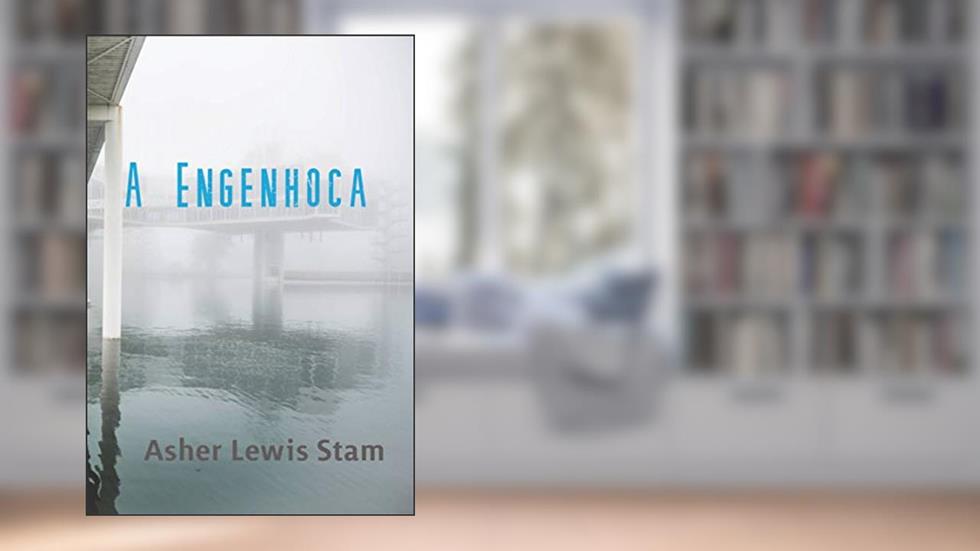 A Engenhoca, do autor Asher Lewis Stam