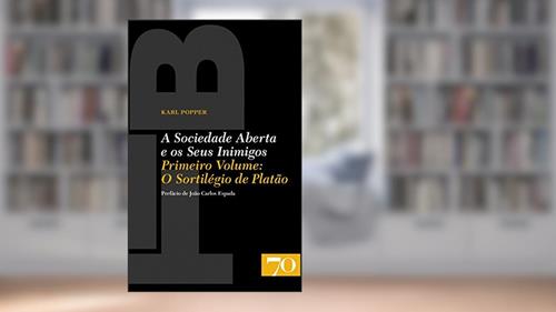 Capa de A Sociedade Aberta e os Seus Inimigos: o Sortilégio de Platão (Volume 1), do autor Karl Popper