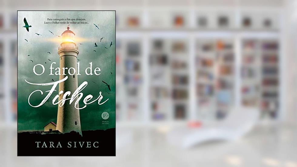 O farol de Fisher, do autor Tara Sivec