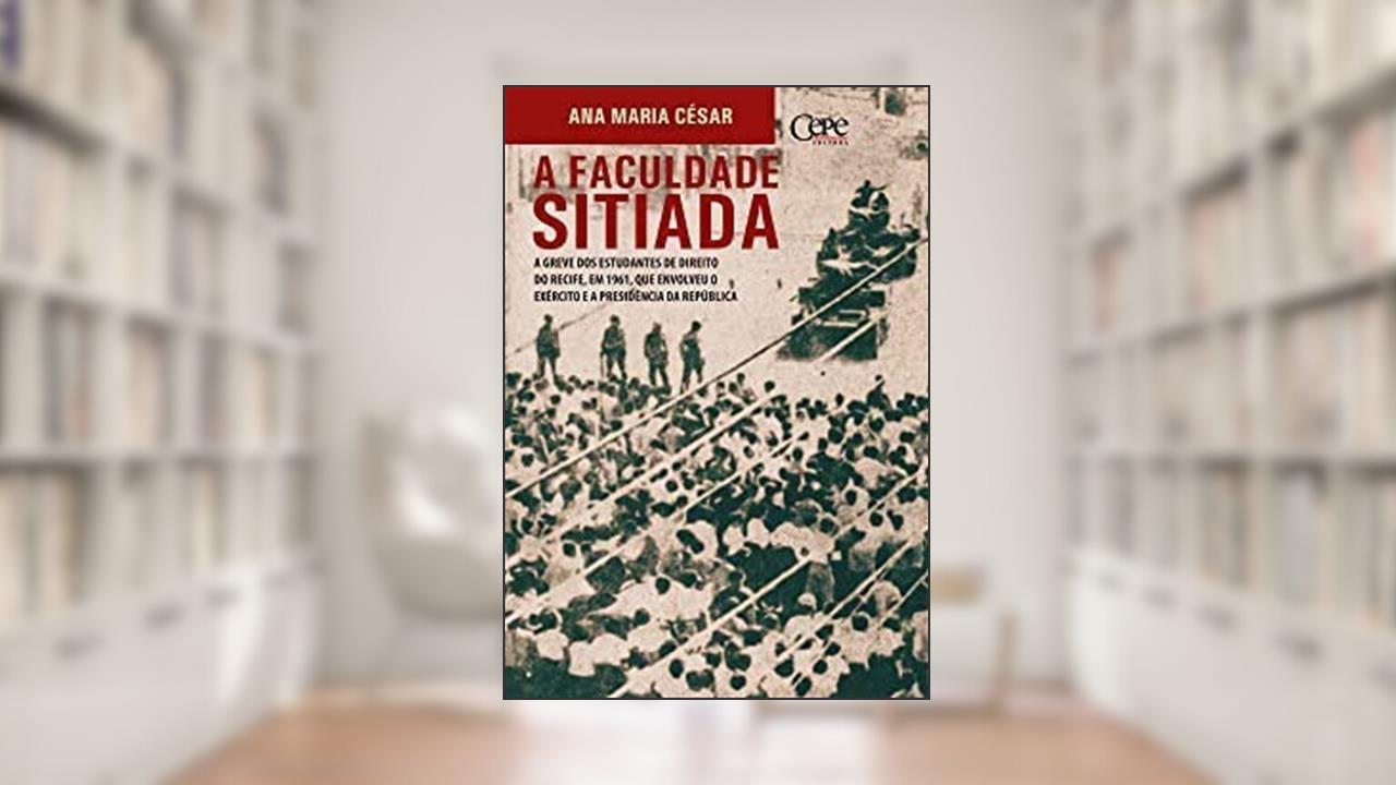 A Faculdade Sitiada., do autor Ana Maria César
