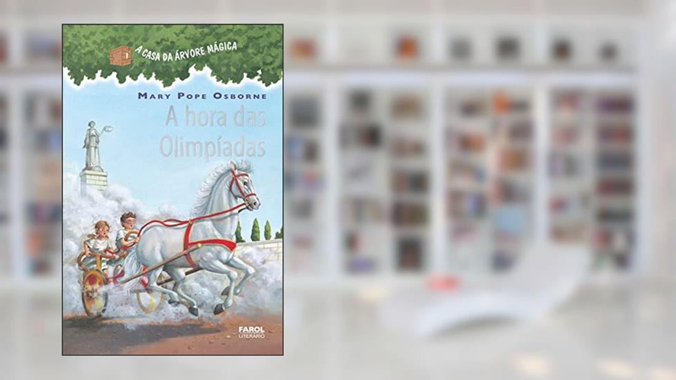 A hora das olimpíadas, do autor Mary Pope Osborne