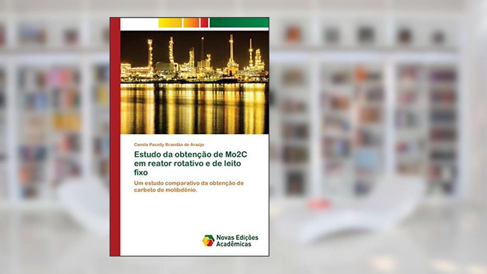 Estudo da obtenção de Mo2C em reator rotativo e de leito fixo: Um estudo comparativo da obtenção de carbeto de molibdênio., do autor Camila Pacelly Brandão de Araújo
