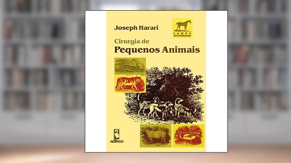 Cirurgia de Pequenos Animais, do autor Joseph Harari