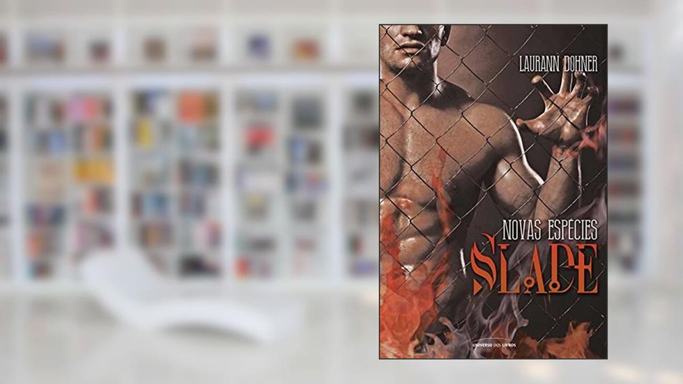Slade (Novas Espécies), do autor Laurann Dohner