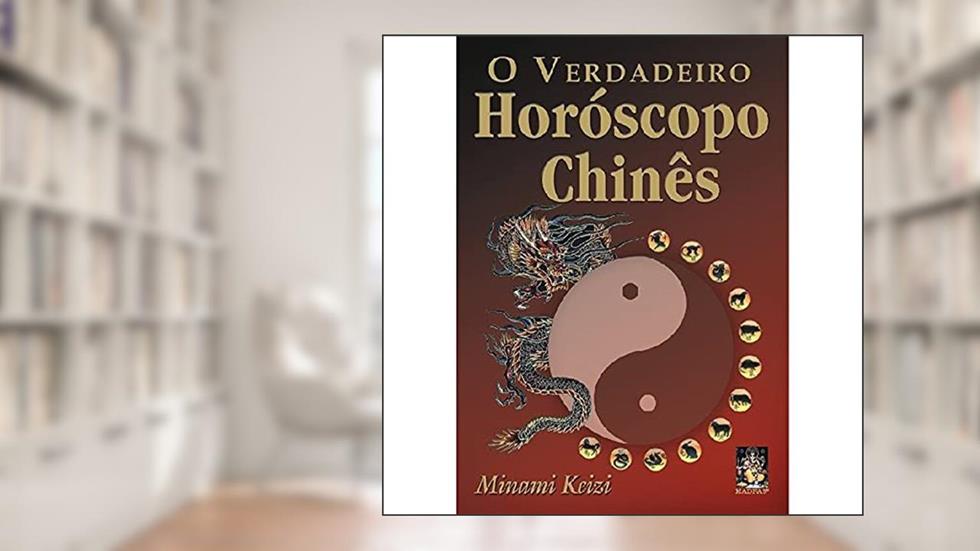 Verdadeiro Horóscopo Chinês, do autor Minami Keizi
