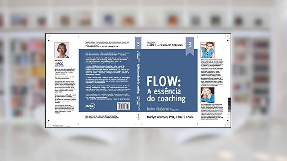 A Arte e a Ciência do Coaching- Flow: O Flow do Coaching, do autor Marilyn Atkinson