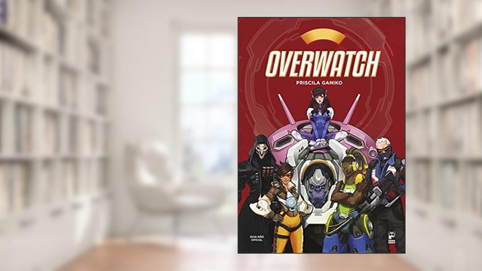 Overwatch, do autor Priscila Ganiko