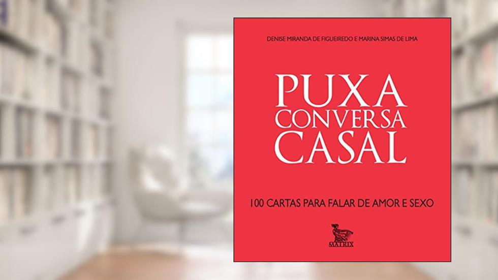 Puxa conversa - casal, do autor Denise Miranda; Marina Simas