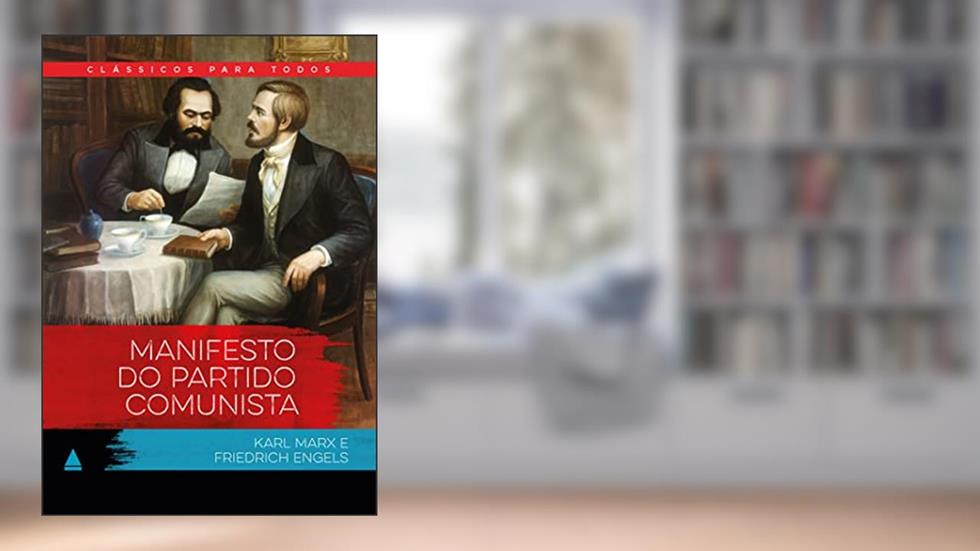 Manifesto do Partido Comunista: Clássico Para Todos: 1, do autor Karl Marx