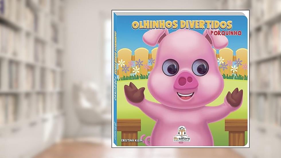 Olhinhos Divertidos - Porquinho, do autor Cristina Klein