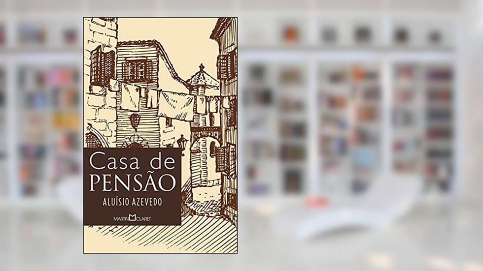 Casa de pensão: 97, do autor Aluísio Azevedo