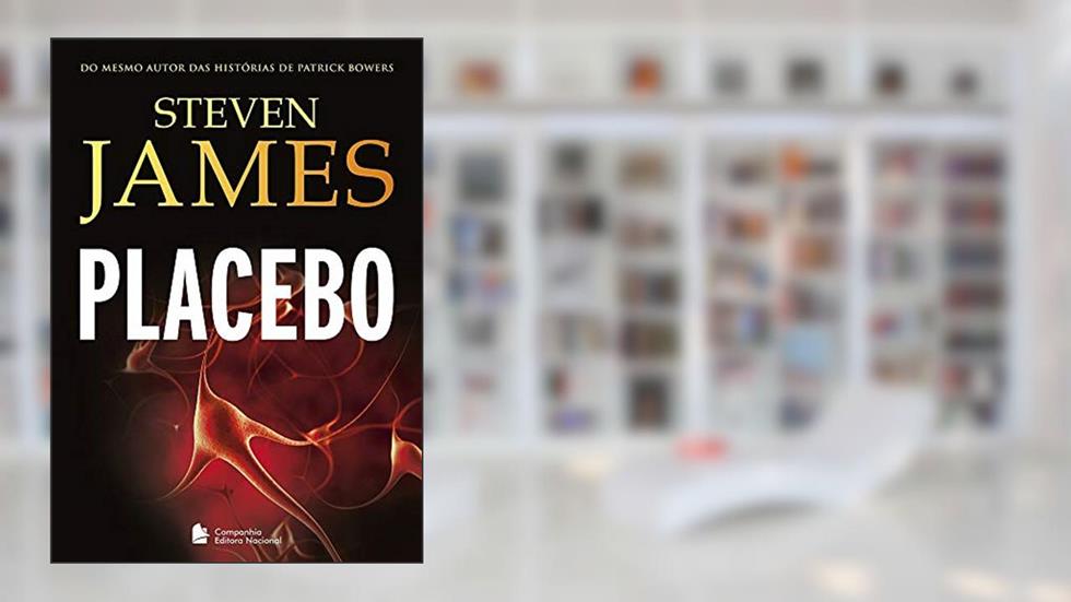 Placebo, do autor Steven James