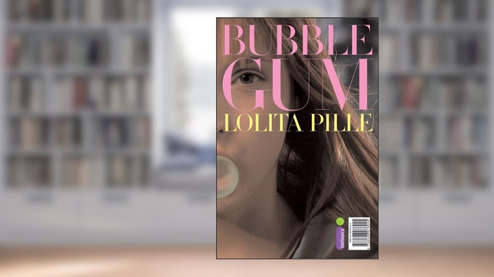 Bubble gum, do autor Lolita Pille